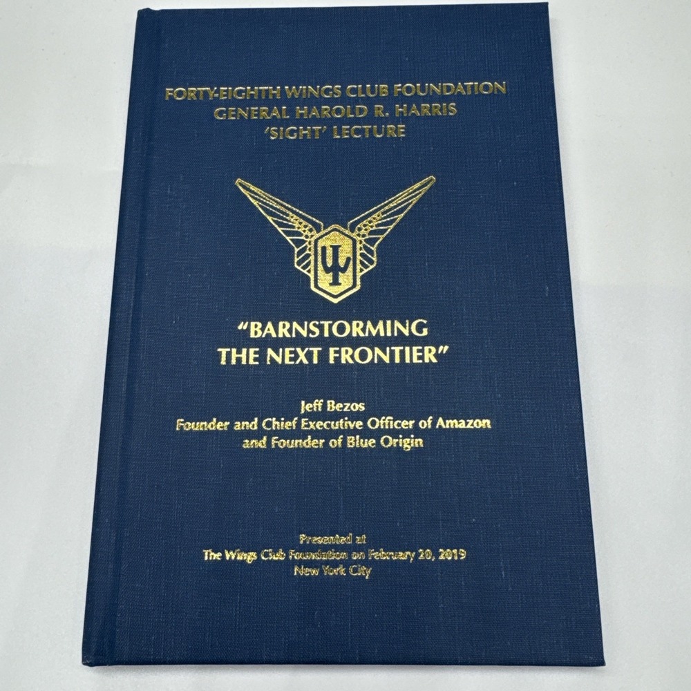 Jeff Bezos Wings Club Lecture Book Barnstorming the Next Frontier Blue Origin